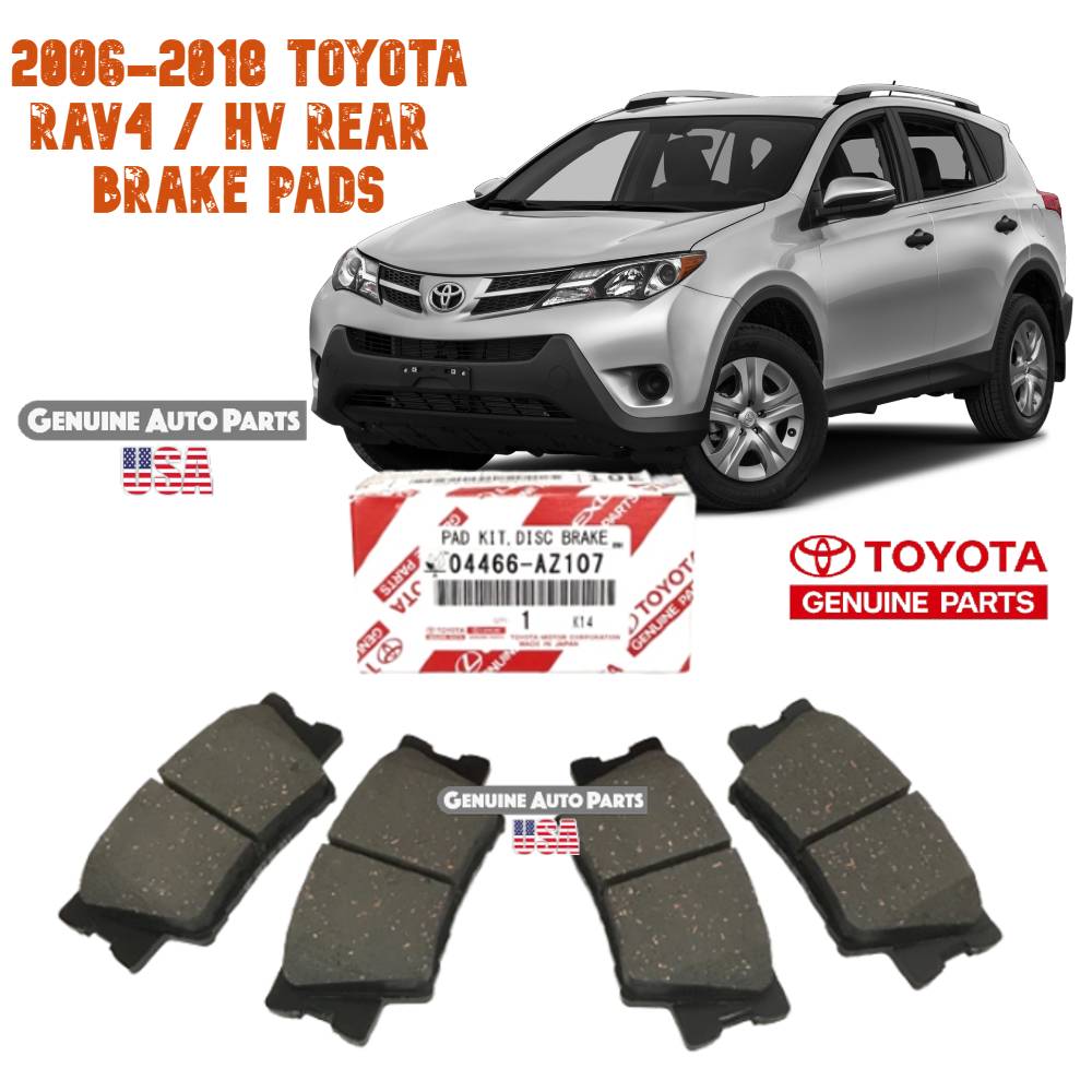 2006-2018 RAV4 Rear Brake Pads Genuine Toyota CERAMIC 04466-AZ307